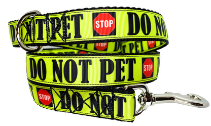 Stop Do Not Pet Leash 1" width choose length